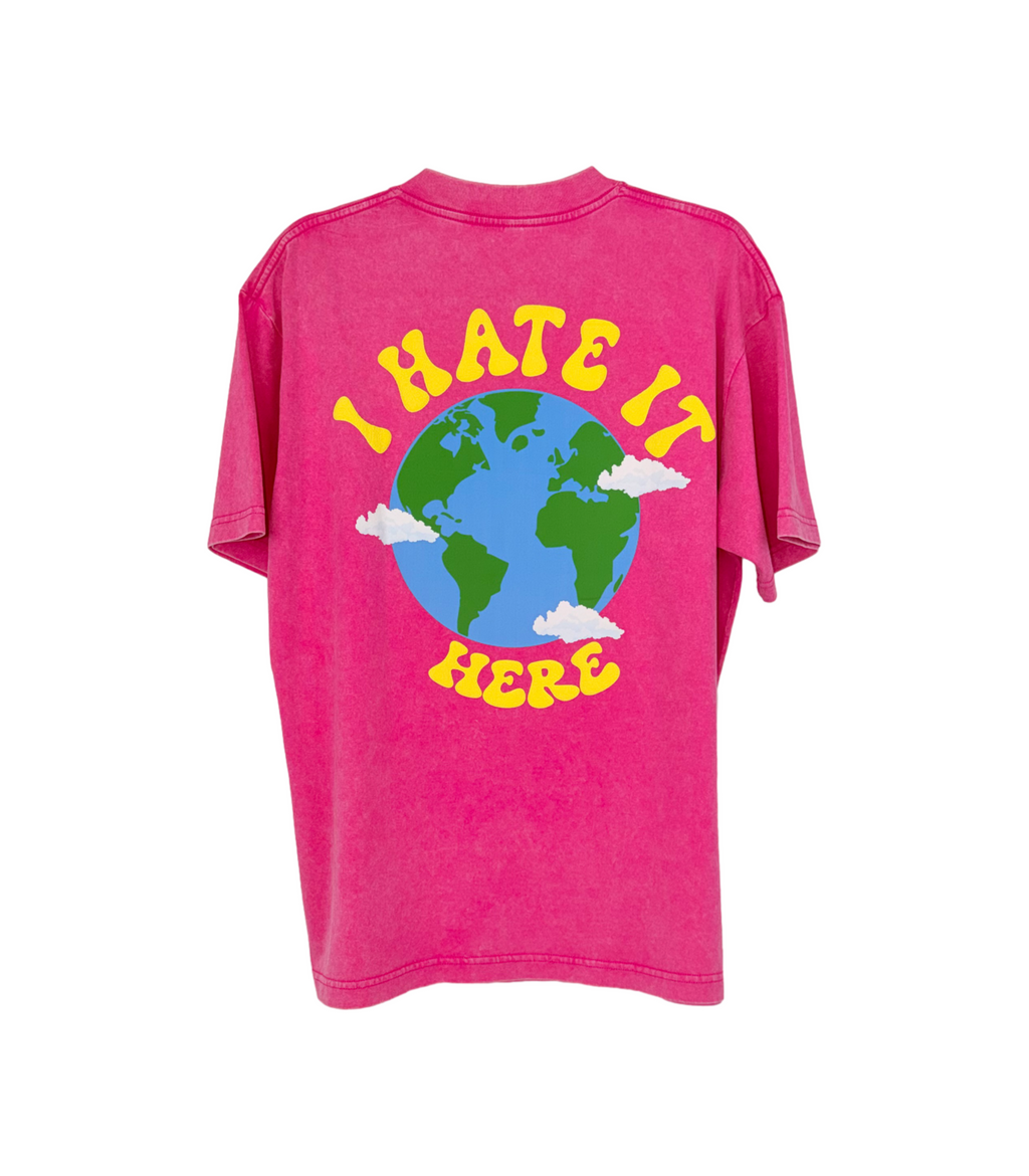 I HATE IT HERE TEE