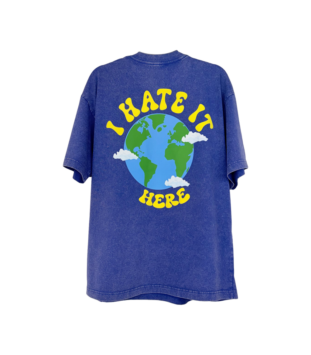 I HATE IT HERE TEE